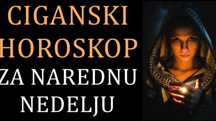 CIGANSKI HOROSKOP ZA NAREDNU NEDELJU: Nekim znacima dolaze teški dani!