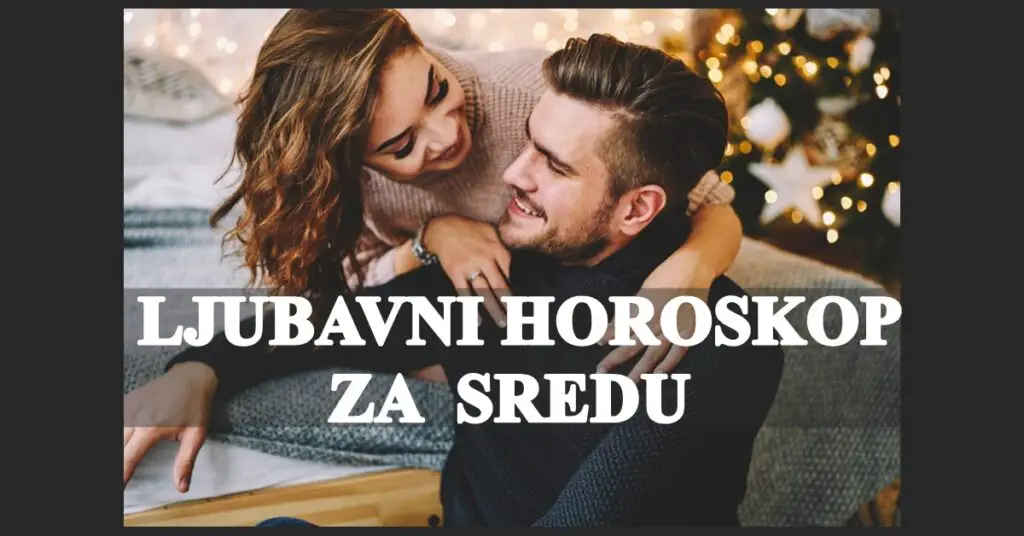 Dnevni ljubavni horoskop za 28.decembar:Velika sreca u najavi!