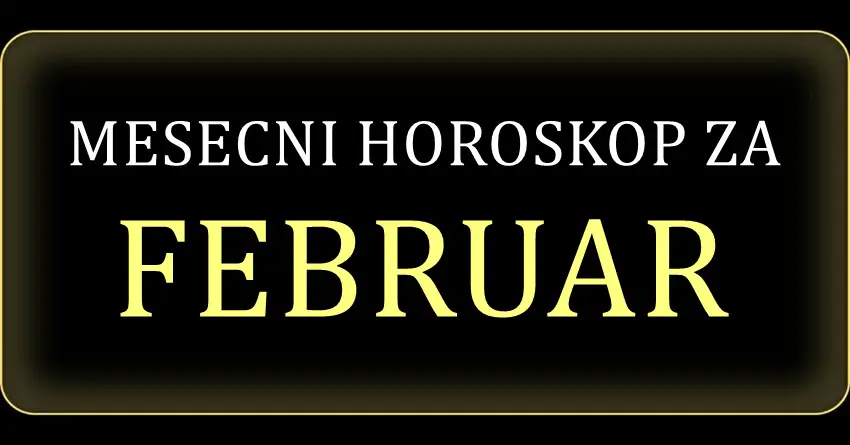 Mesecni horoskop za februar:Evo kog zodijaka ceka jako lep i uspesan mesec!
