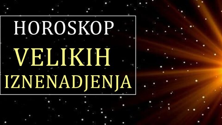 Horoskop velikih iznenađenja: OVIM znacima dolaze NEVEROVATNA dešavanja!