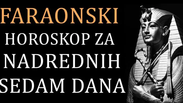 FARAONSKI HOROSKOP ZA NAREDNIH SEDAM DANA: Tuga stiže Lavovima!