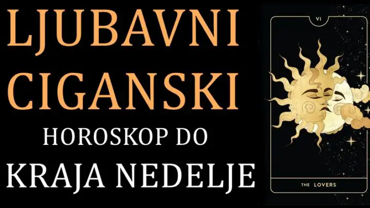 Ljubavni ciganski horoskop do kraja nedelje za sve znakove!