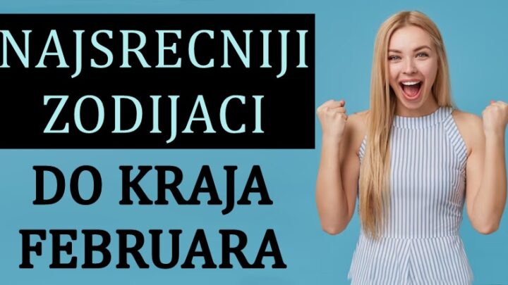 Brojni razlozi za sreću očekuju OVE znakove do KRAJA FEBRUARA!