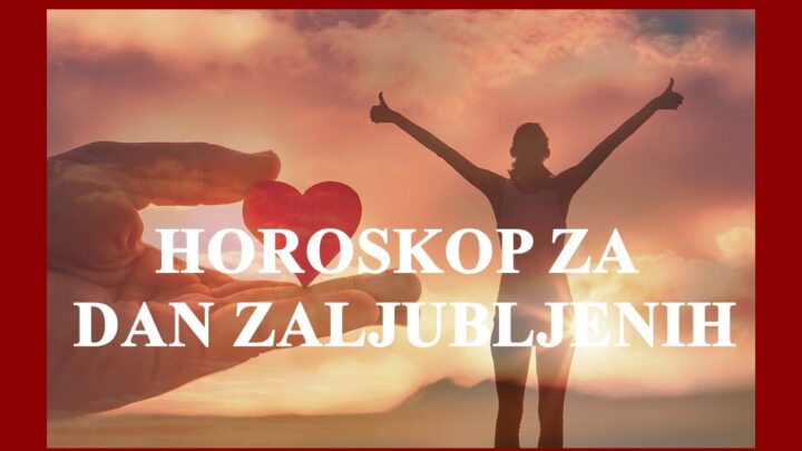 Horoskop za Dan zaljubljenih za sve znakove zodijaka:Danas sledi pravo cudo!