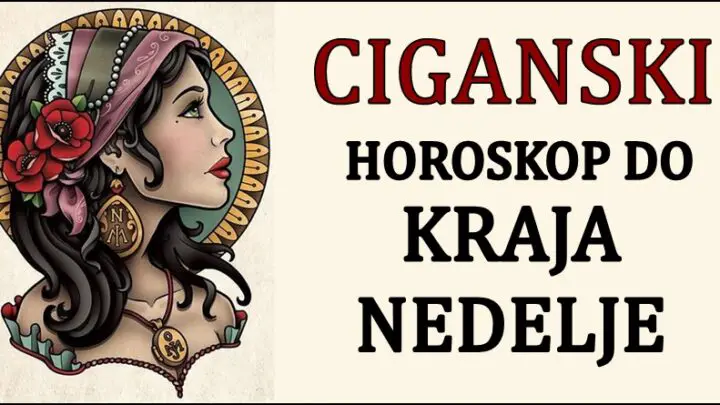 CIGANSKI HOROSKOP DO KRAJA NEDELJE: Strelce će nešto potpuno usrećiti!