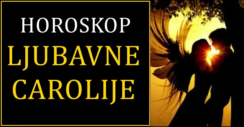 Horoskop LJUBAVNE ČAROLIJE: Ovim znacima dolaze fantastični trenuci!