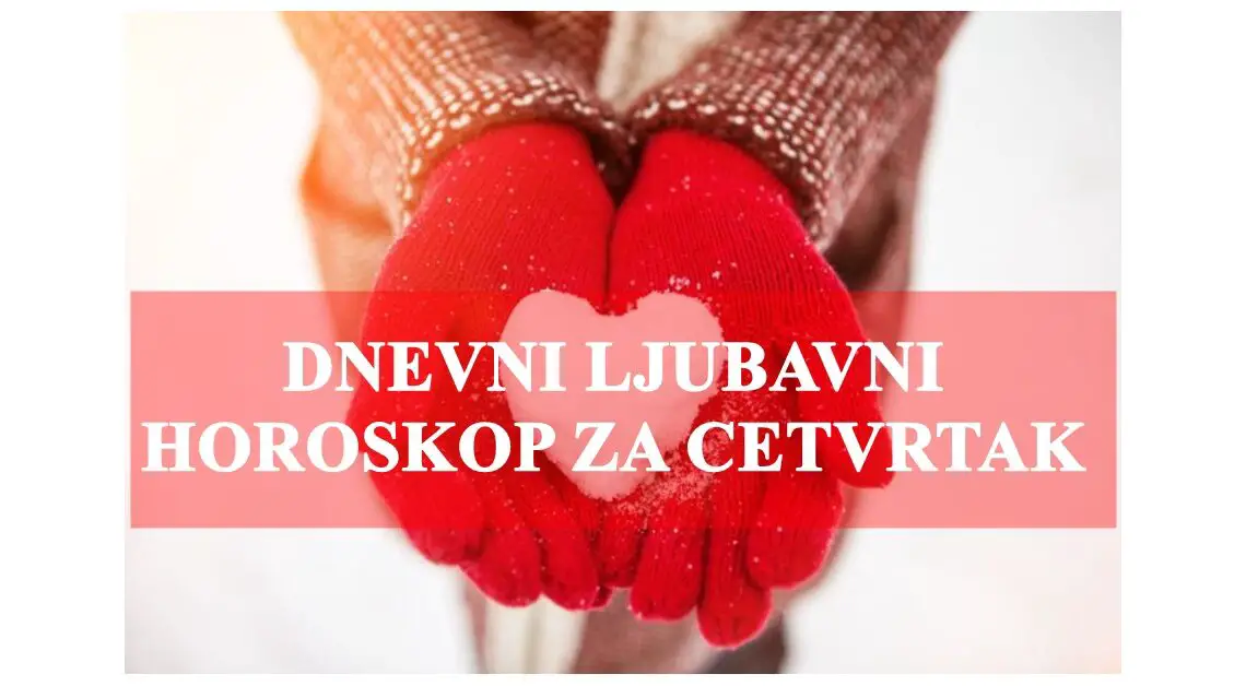 Dnevni ljubavni horoskop za 2.mart:Cetvrtak za ljubav i pomirenje!