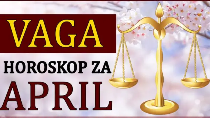 Vaga tokom aprila:Ovo moze biti mesec kada cete doci do svog cilja!