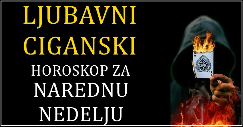 Ljubavni ciganski horoskop za narednu nedelju: Strelce i Škorpije čeka mnogo lepih trenutaka!