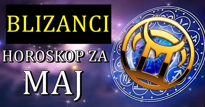 Blizanci-mesecni horoskop za maj! Bice ovo mesec iznenadjenja!