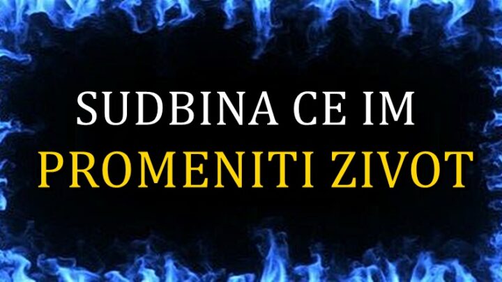 OD SUDBINE SE NE MOŽE POBEĆI: NAJVEĆE PROMENE dolaze OVIM znacima!