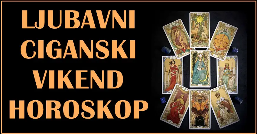 Ljubavni ciganski vikend horoskop: Bikove čeka iznenađenje, dok će OVAJ znak biti nervozan!