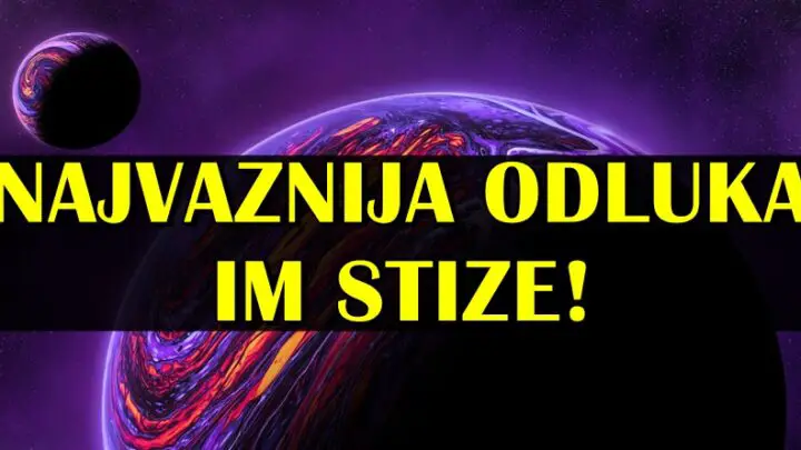 OSTATI ILI OTIĆI: NAJVAŽNIJA ODLUKA uskoro stiže OVIM znacima!