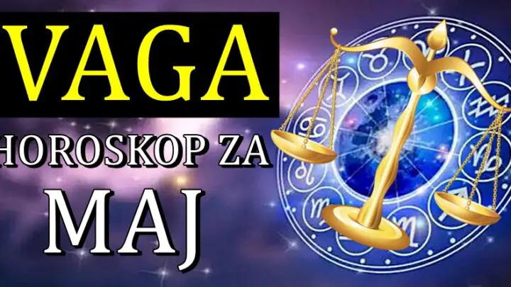 Vaga-mesecni horoskop za maj:Evo sta donose naredni dani!