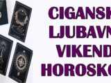 Vikend ljubavni ciganski horoskop