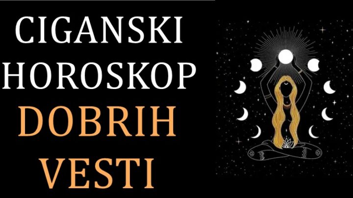 CIGANSKI HOROSKOP donosi neverovatno lepe vesti OVIM znacima!