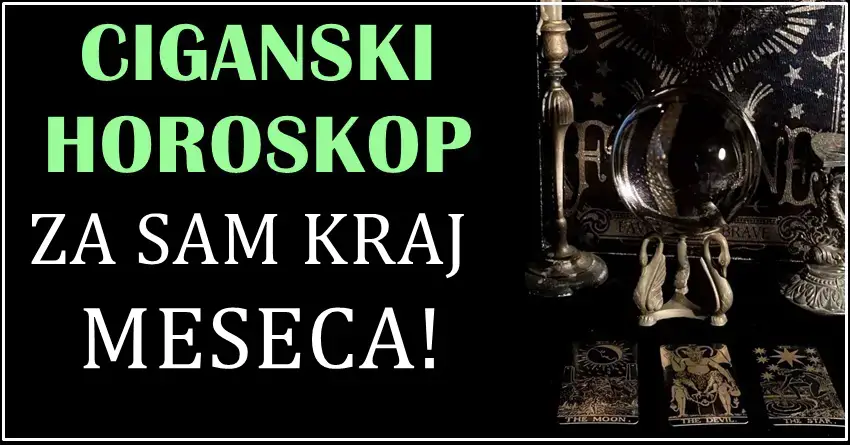 CIGANSKI HOROSKOP ZA SAM KRAJ MESECA: Vodolijama stižu brojni problemi!