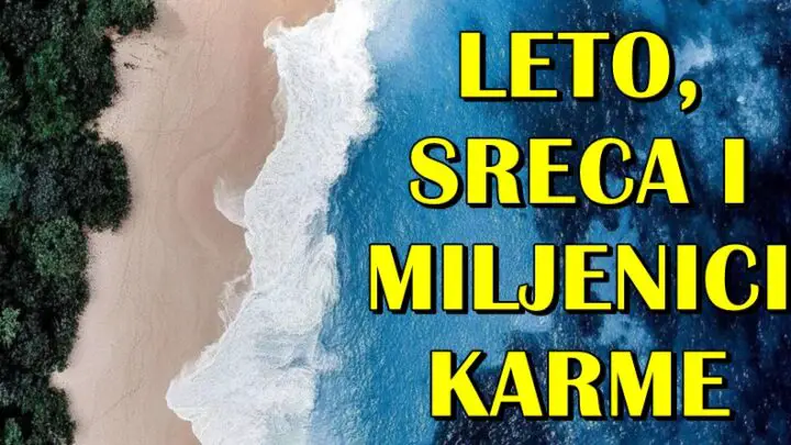 Karma,sreca,ljubav i leto:Upoznajte cetiri zodijaka koja ce blistati na svim poljima do kraja leta!