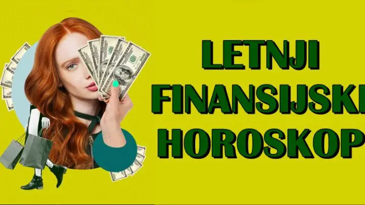 LETNJI FINANSIJSKI HOROSKOP: Evo šta očekuje SVE znakove na planu finansija!
