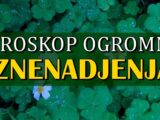 Horoskop ogromnih iznenađenja