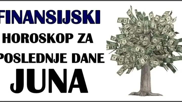 FINANSIJSKI HOROSKOP ZA POSLEDNJE DANE JUNA: Nekome stiže veliki trošak!