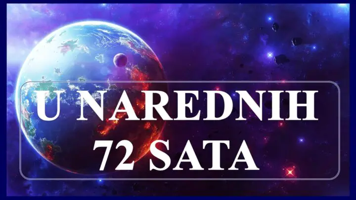 U  naredna 72 sata  Bikovi rastreseni a Ovnovima se sprema nesto sjajno.