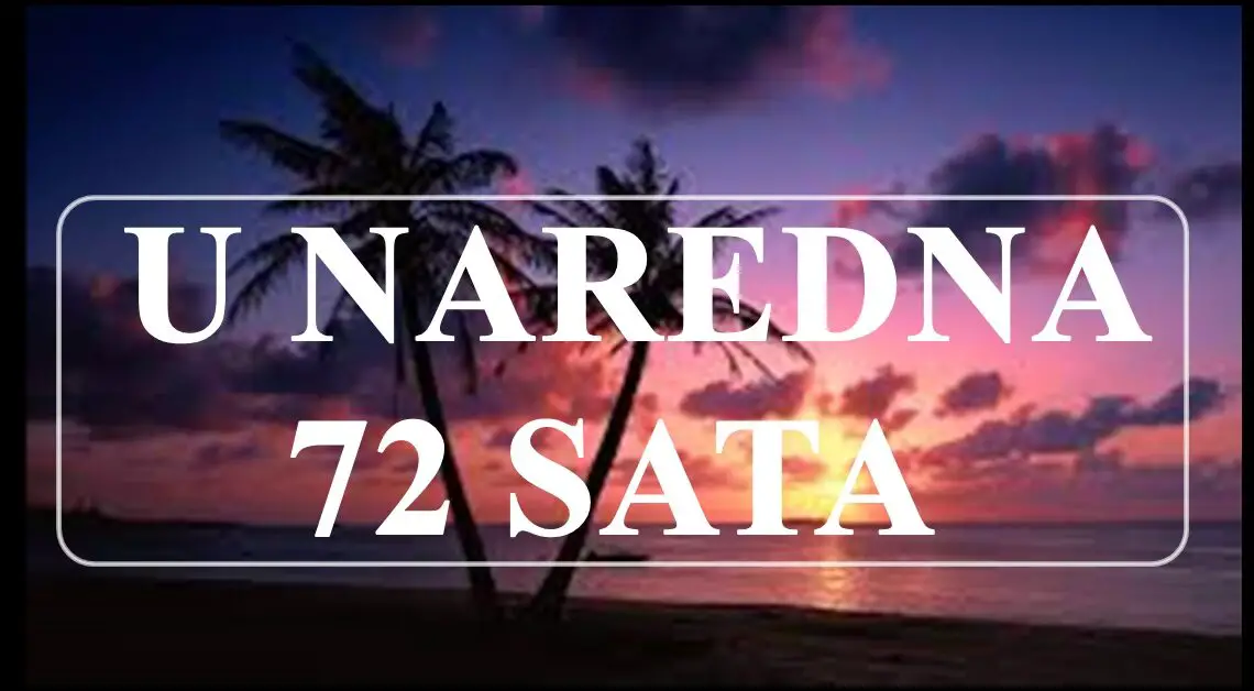 U naredna 72 sata, sudbina se igra sa nekim zancima horoskopa, dozivece pravi brodolom. U naredna 72 sata, sudbina se igra sa nekim zancima horoskopa, dozivece pravi brodolom.