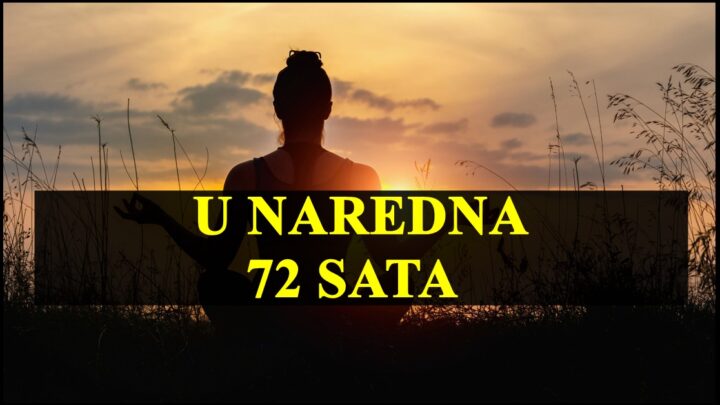 U naredna 72 sata   Lav ima mnogo razloga za SRECU, Jarac MORA da bude OPREZAN!