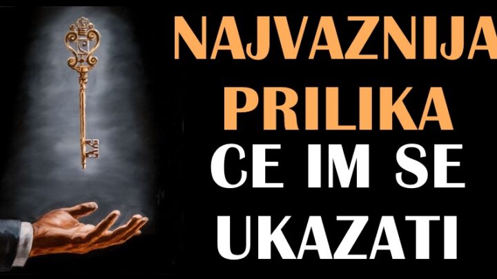 Smeši im se nešto sjajno: Ove znakove čeka najvažnija prilika koju trebaju iskoristiti!