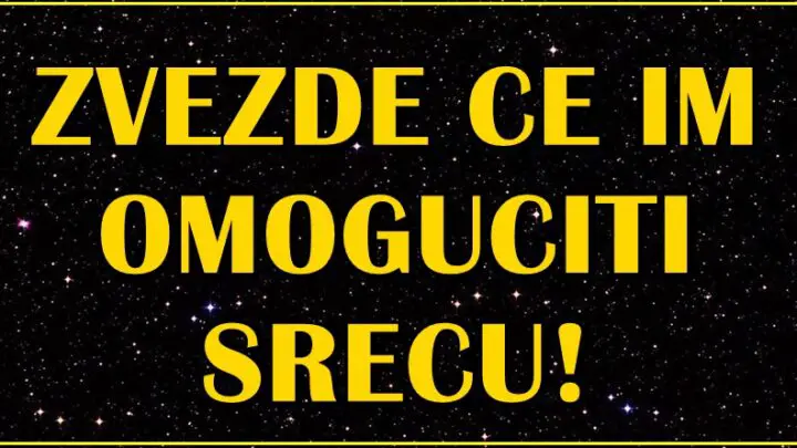 Sve će se u njihovom životu promeniti na bolje: Samo radost dolazi OVIM znacima!
