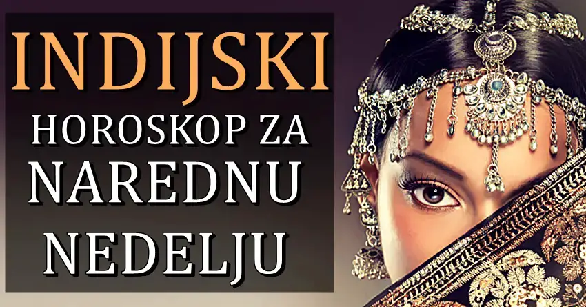 Indijski horoskop za narednu nedelju: Biku će se desiti prelepe stvari, dok će OVAJ znak doživeti neuspehe!