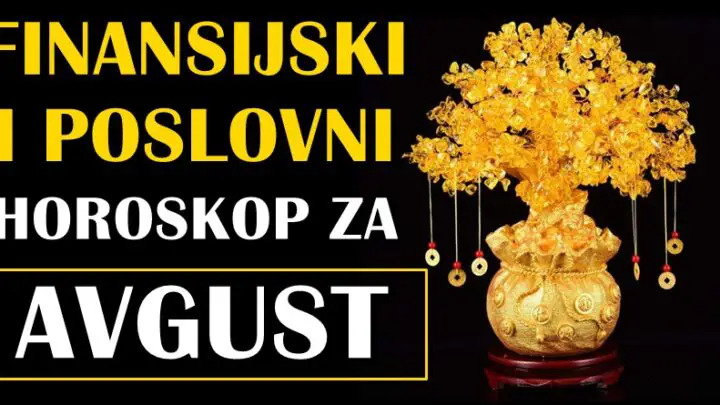 FINANSIJSKI I POSLOVNI HOROSKOP ZA AVGUST: Evo kome stiže super važan mesec!