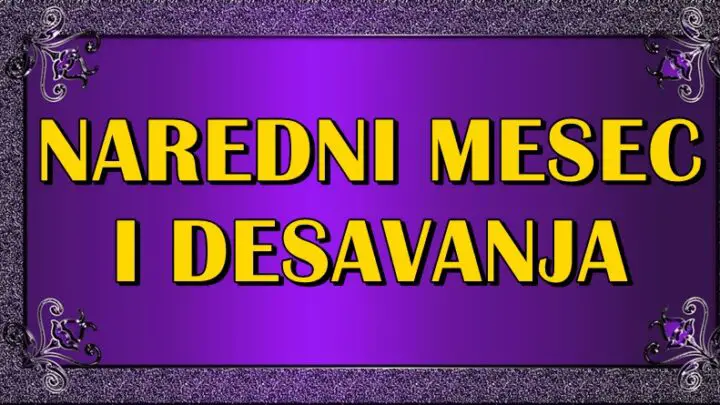 Horoskop za avgust:Naredni mesec ce doneti iznenadjenja koje niko ne moze da nasluti!