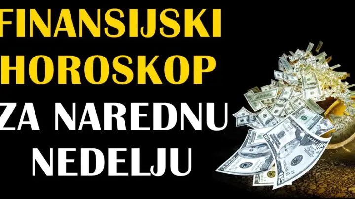 Finansijski horoskop za narednu nedelju: Sreća će zaista pogledati OVE znakove!