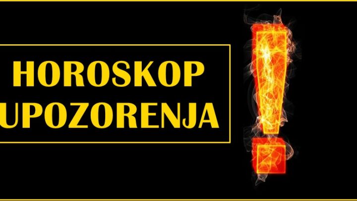 HOROSKOP UPOZORENJA: Ovim znacima dolaze kako problemi, tako i ozbiljne nevolje!