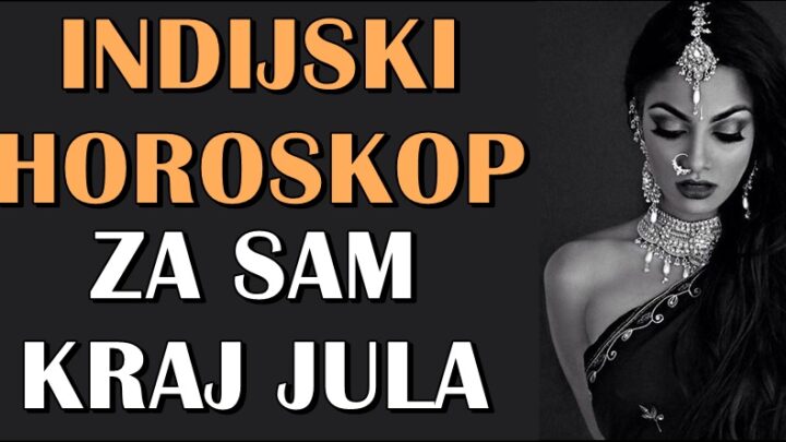INDIJSKI HOROSKOP ZA SAM KRAJ JULA: Evo šta poslednji dani u mesecu donose SVIM znacima!