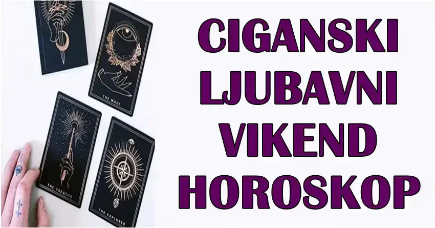 Vikend ljubavni ciganski horoskop: OVAJ znak će saznati nešto što će mu ugrejati srce! Vikend ljubavni ciganski horoskop: OVAJ znak će saznati nešto što će mu ugrejati srce!