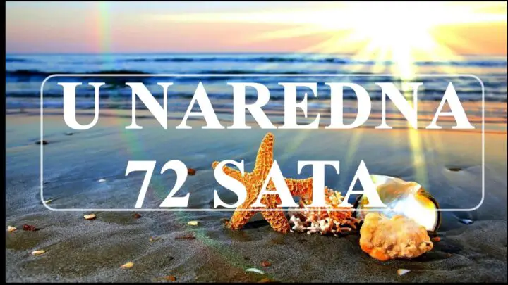 U naredna 72 sata bice cuda verujte u njih .