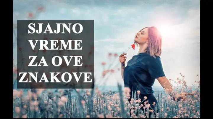 Sjajni trenuci očekuju neke znakove tokom naredne nedelje.