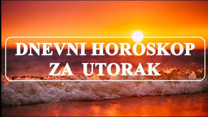 Dnevni horoskop za utorak,4.jul:Vreme je da sve dodje na svoje za ova dva znaka zodijaka!