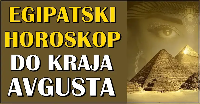 Egipatski horoskop za kraj avgusta: Biku stižu problemi, dok će OVI znaci moći da dobiju sve što požele!