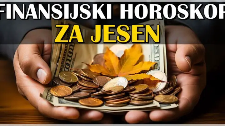 Finansije tokom jeseni:Horoskop za sve znakove od 23.septembra do 21.decembra!