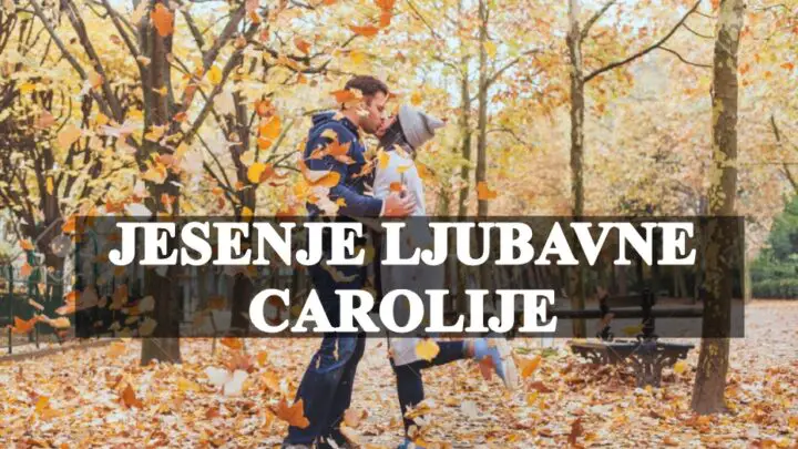 Jesenje ljubavne carolije , jesen je vrijeme koja mijenja sve i ljubavna carolija lebdi u zraku !