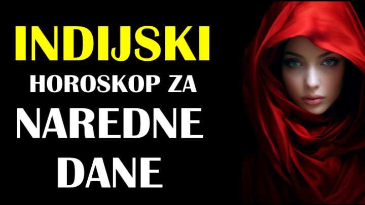 INDIJSKI HOROSKOP ZA NAREDNE DANE: Blizanci će uživati, ali se to ne može reći za OVE znakove!