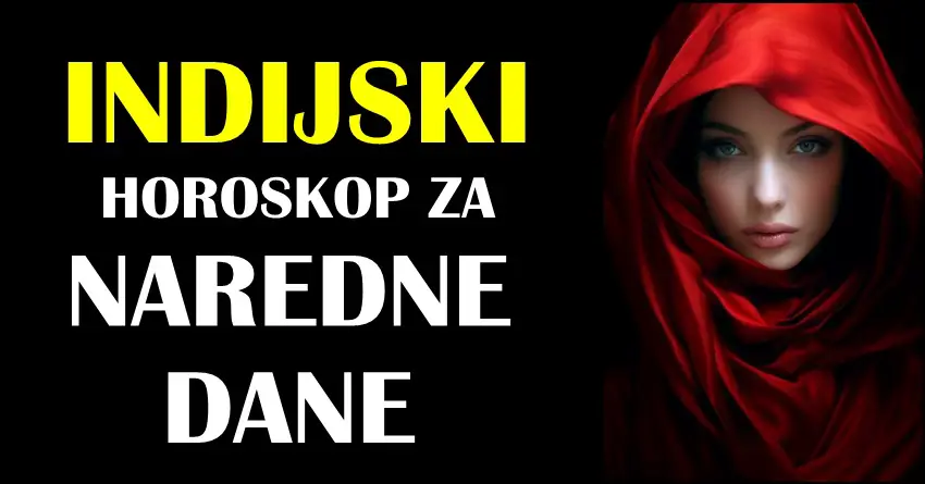 INDIJSKI HOROSKOP ZA NAREDNE DANE: Blizanci će uživati, ali se to ne može reći za OVE znakove!