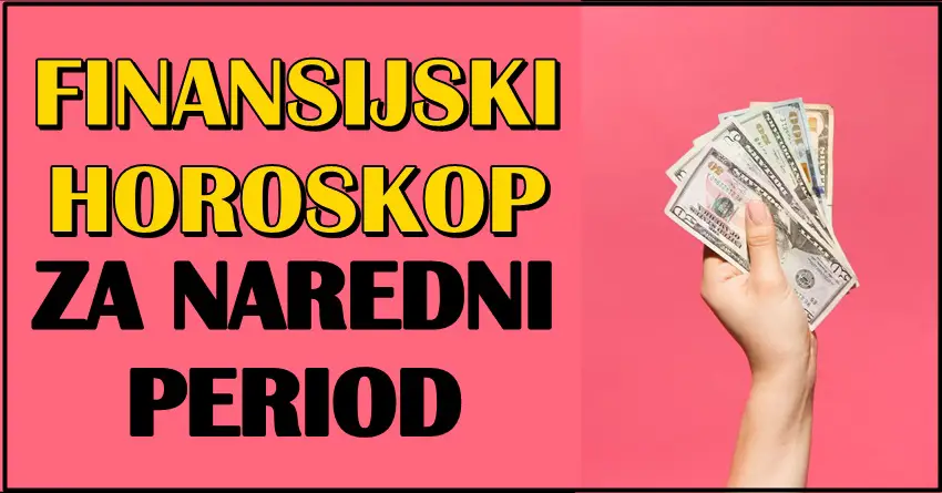 Finansijski horoskop do kraja godine:Vreme je da saznate hocete li imati para! Finansijski horoskop do kraja godine:Vreme je da saznate hocete li imati para!