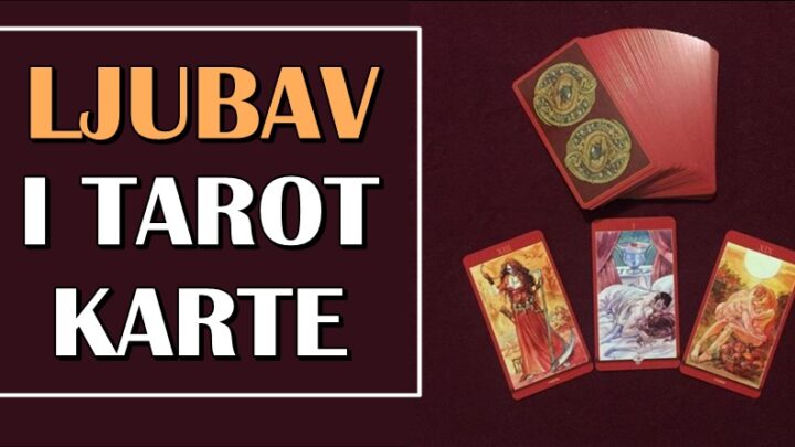 Tarot karte otkrivaju sta vas ceka u ljubavi do kraja godine!