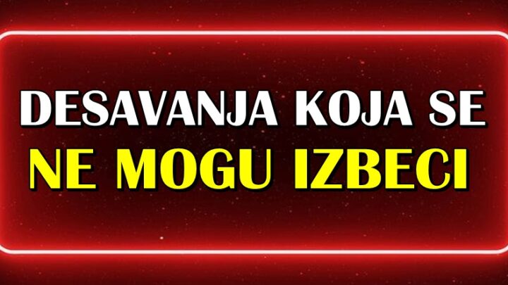 Slede desavanja koja se ne mogu izbeci:Jedan znak ce patiti kao nikada ranije!