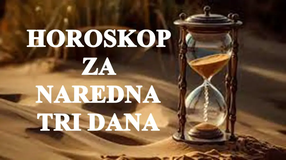 Horoskop za naredna tri dana, cuda su moguca ako verujete u njih!