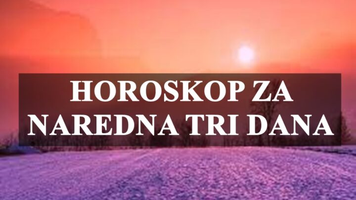 Horoskop za naredna tri dana,magican period za Blizance.